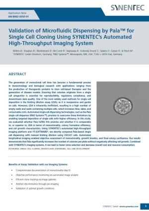 Validation of Microfluidic Dispensing by Pala™ for Single Cell Cloning Using SYNENTEC’s Automated High-Throughput Imaging System.